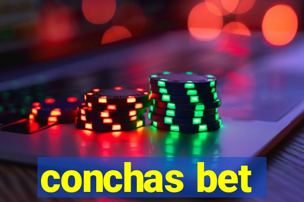 conchas bet